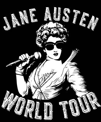 Wall Art - Digital Art - Jane Austen World Tour by Flippin Sweet Gear
