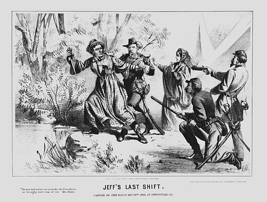 Jeff's Last Shift - The Capture Of Jefferson Davis - 1865 by War Is Hell Store Jeff's Last Shift - The Capture Of Jefferson Davis - 1865 by War Is Hell Store