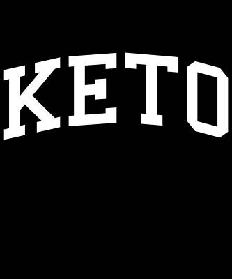 Wall Art - Digital Art - Keto University by Flippin Sweet Gear