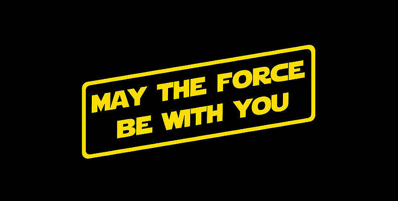 May The Force Be With You Classic version by Dafydd Jones