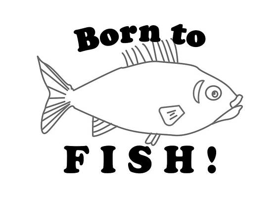 Monty the Fish - Born to Fish by Jean Pardue Monty the Fish - Born to Fish by Jean Pardue