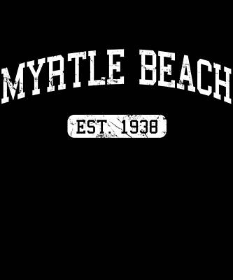 Wall Art - Digital Art - Myrtle Beach by Flippin Sweet Gear