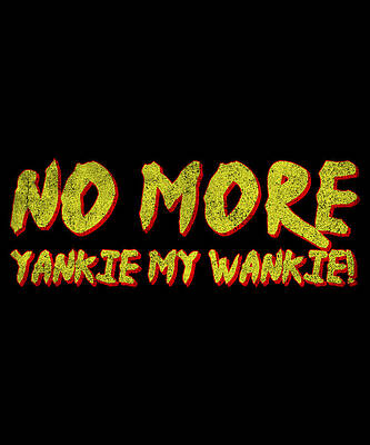 Wall Art - Digital Art - No More Yankie Retro by Flippin Sweet Gear