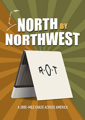 Wall Art - Digital Art - North by Northwest - Alternative Movie Poster by Movie Poster Boy