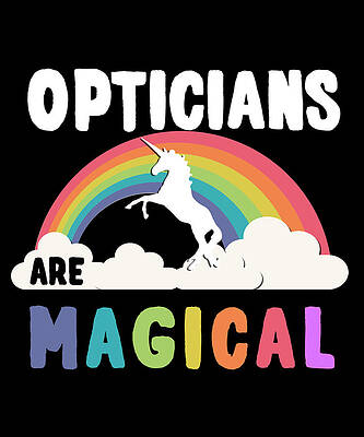 Wall Art - Digital Art - Opticians Are Magical by Flippin Sweet Gear