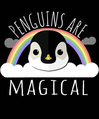 Wall Art - Digital Art - Penguins Are Magical by Flippin Sweet Gear