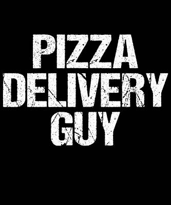 Wall Art - Digital Art - Pizza Delivery Guy by Flippin Sweet Gear
