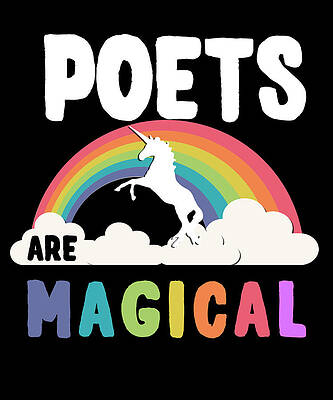 Wall Art - Digital Art - Poets Are Magical by Flippin Sweet Gear