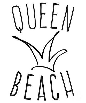Wall Art - Digital Art - Queen Beach by Flippin Sweet Gear