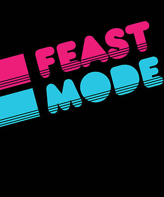 Wall Art - Digital Art - Retro Feast Mode Thanksgiving by Flippin Sweet Gear