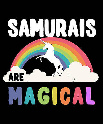 Wall Art - Digital Art - Samurais Are Magical by Flippin Sweet Gear