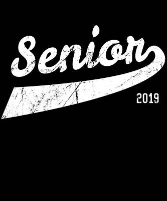 Wall Art - Digital Art - Senior Class of 2019 by Flippin Sweet Gear