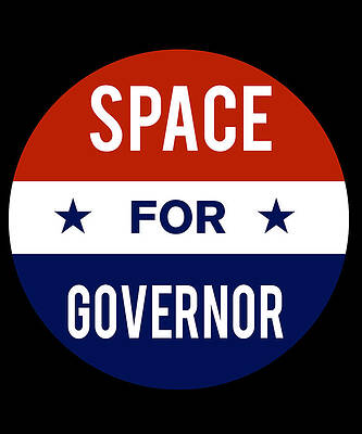 Wall Art - Digital Art - Space For Governor by Flippin Sweet Gear