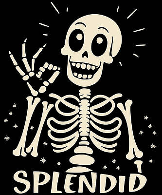 Wall Art - Digital Art - Splendid Skeleton Funny Halloween by Flippin Sweet Gear