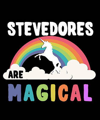 Wall Art - Digital Art - Stevedores Are Magical by Flippin Sweet Gear