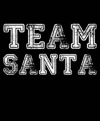 Wall Art - Digital Art - Team Santa Group Family Christmas by Flippin Sweet Gear
