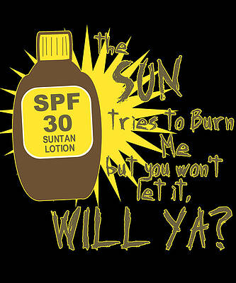 Wall Art - Digital Art - The Sun Tries To Burn Me by Flippin Sweet Gear