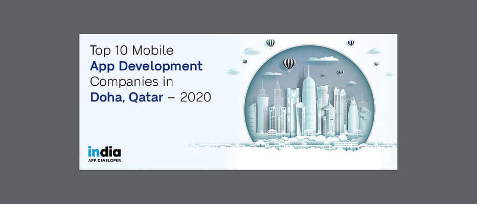 Spektakulær Overdreven Utilgængelig Top 10 Mobile App Development Companies in Doha, Qatar - 2020 Digital Art  by India App Developer - Pixels