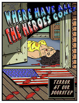 Wall Art - Digital Art - Untitled #6 from the Where Have All The Heroes Gone Series by Christopher W Weeks