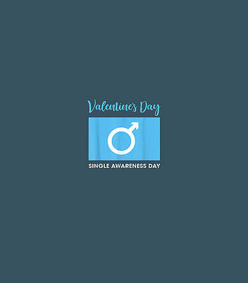 Valentines Single Awareness Day For Hopeless Romantics Single Day by janipherao1167