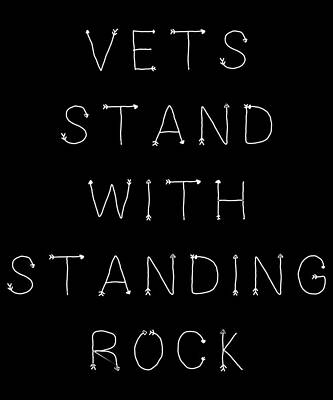 Wall Art - Digital Art - Vets Stand With Standing Rock by Flippin Sweet Gear