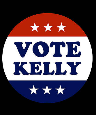 Wall Art - Digital Art - Vote Mark Kelly 2020 by Flippin Sweet Gear