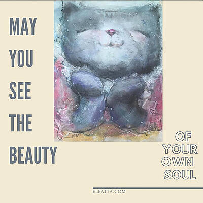 Wall Art - Mixed Media - You Are Beautiful  by Eleatta Diver