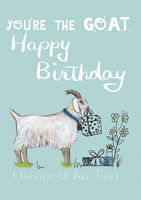 You're the G.O.A.T by Blenda Studio You're the G.O.A.T by Blenda Studio