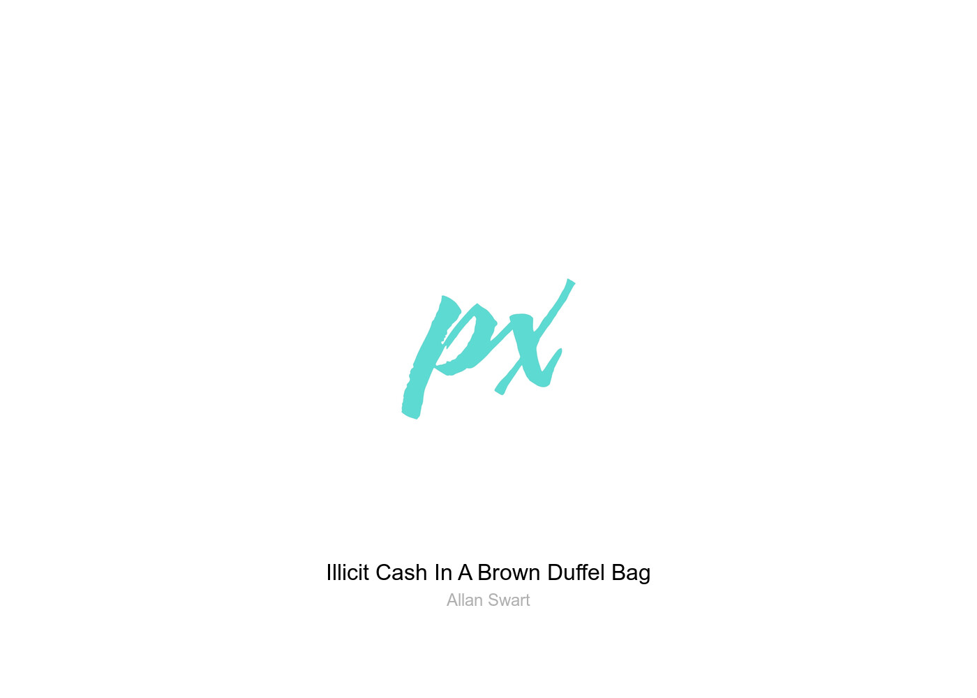 Illicit Cash In A Brown Duffel Bag Greeting Card by Allan Swart