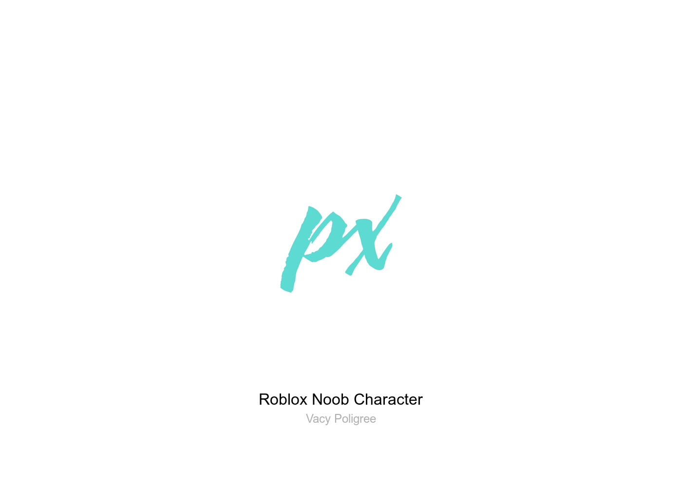 Roblox Noob Character Poster by Vacy Poligree - Pixels