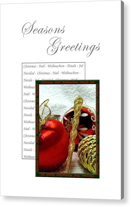 Christmas Decoration Acrylic Print featuring the photograph Christmas Decoration 3 by Helene U Taylor