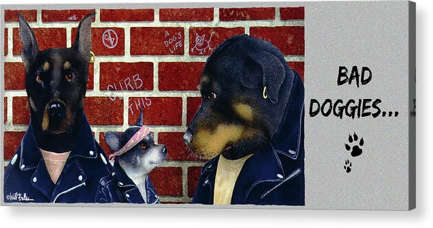 Will Bullas Acrylic Print featuring the painting Bad Doggies... #2 by Will Bullas