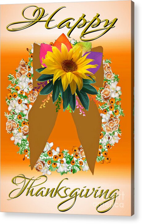 Happy Acrylic Print featuring the digital art Floral Wreath Happy Thanksgiving Card by Delynn Addams