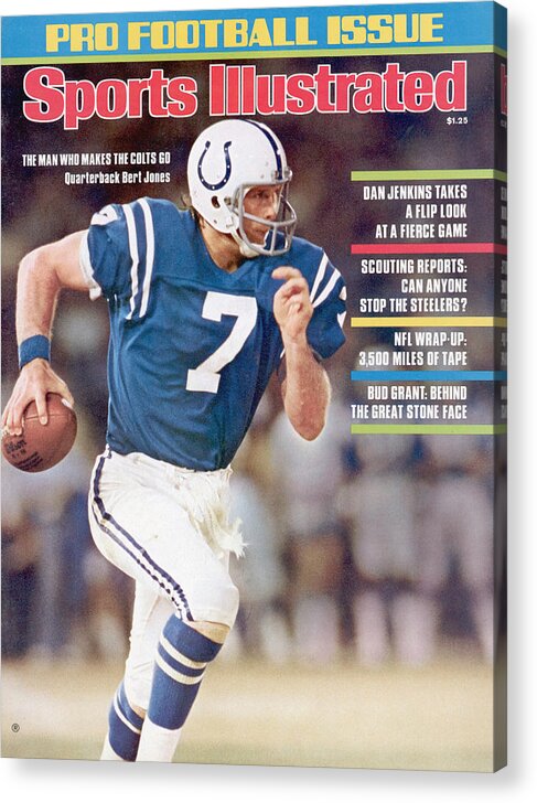 Magazine Cover Acrylic Print featuring the photograph Baltimore Colts Qb Bert Jones, 1976 Nfl Football Preview Sports Illustrated Cover by Sports Illustrated