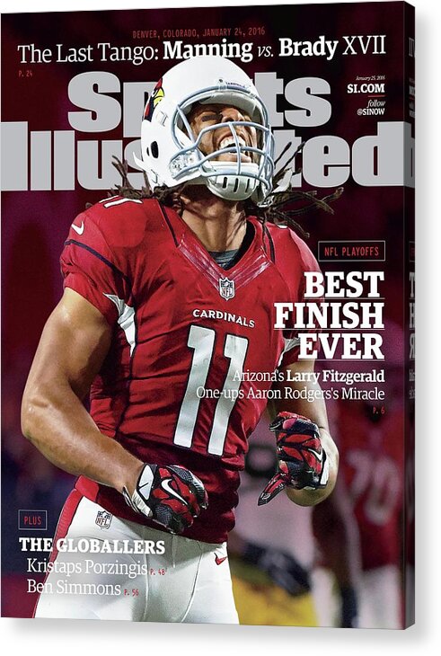 Larry Fitzgerald Acrylic Print featuring the photograph Best Finish Ever Arizonas Larry Fitzgerald One-ups Aaron Sports Illustrated Cover by Sports Illustrated