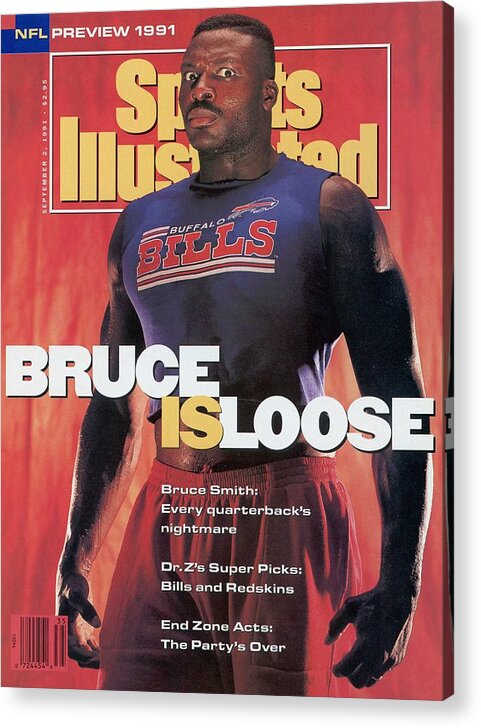 Magazine Cover Acrylic Print featuring the photograph Buffalo Bills Bruce Smith, 1991 Nfl Football Preview Sports Illustrated Cover by Sports Illustrated