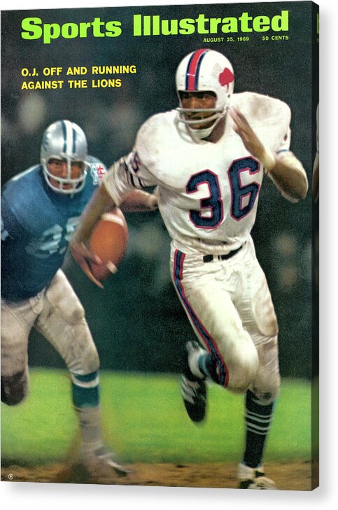 Magazine Cover Acrylic Print featuring the photograph Buffalo Bills O.j. Simpson... Sports Illustrated Cover by Sports Illustrated
