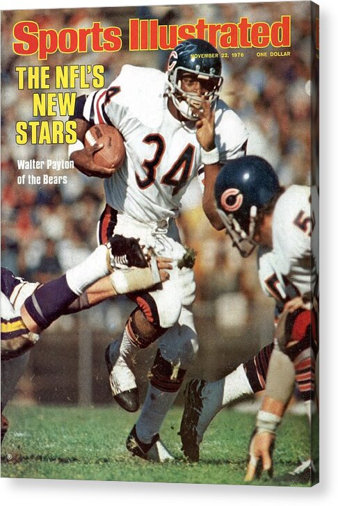 Magazine Cover Acrylic Print featuring the photograph Chicago Bears Walter Payton... Sports Illustrated Cover by Sports Illustrated
