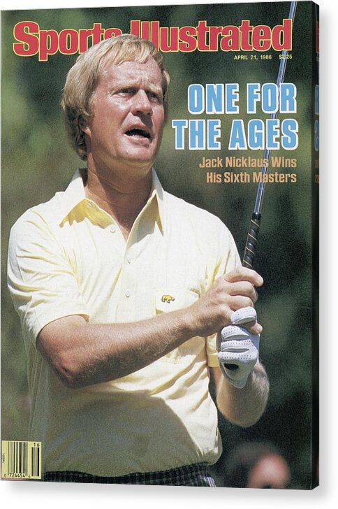 1980-1989 Acrylic Print featuring the photograph Jack Nicklaus, 1986 Masters Sports Illustrated Cover by Sports Illustrated