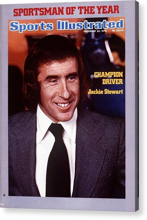 Magazine Cover Acrylic Print featuring the photograph Jackie Stewart, 1973 Sportsman Of The Year Sports Illustrated Cover by Sports Illustrated
