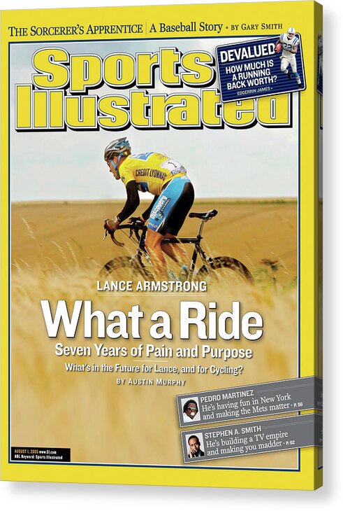 Magazine Cover Acrylic Print featuring the photograph Lance Armstrong What A Ride, Seven Years Of Pain And Purpose Sports Illustrated Cover by Sports Illustrated