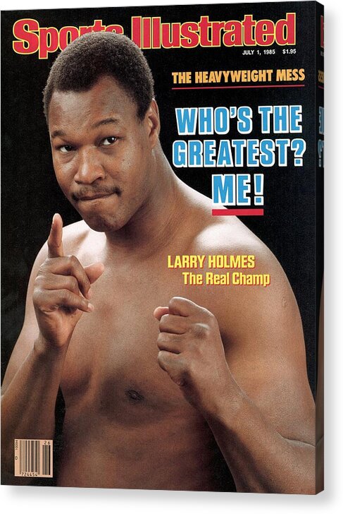 Magazine Cover Acrylic Print featuring the photograph Larry Holmes, Heavyweight Boxing Champion Sports Illustrated Cover by Sports Illustrated
