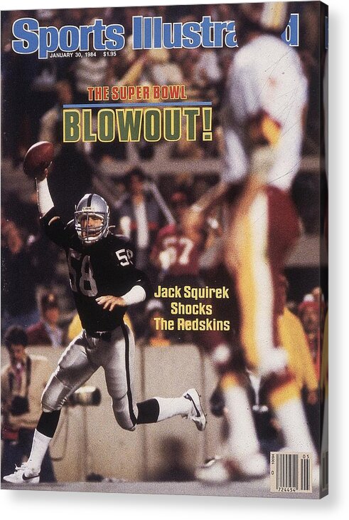 Magazine Cover Acrylic Print featuring the photograph Los Angeles Raiders Jack Squirek, Super Bowl Xviii Sports Illustrated Cover by Sports Illustrated