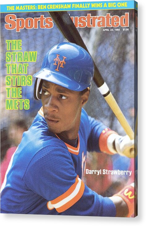 Magazine Cover Acrylic Print featuring the photograph New York Mets Darryl Strawberry Sports Illustrated Cover by Sports Illustrated