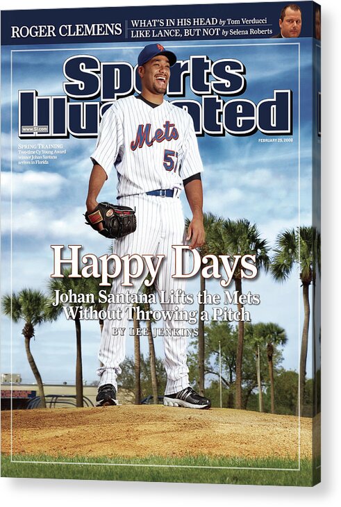 Magazine Cover Acrylic Print featuring the photograph New York Mets Johan Santana Sports Illustrated Cover by Sports Illustrated