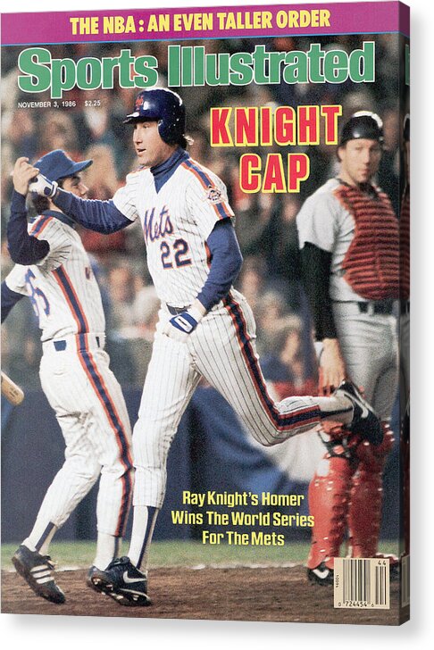 Magazine Cover Acrylic Print featuring the photograph New York Mets Ray Knight, 1986 World Series Sports Illustrated Cover by Sports Illustrated