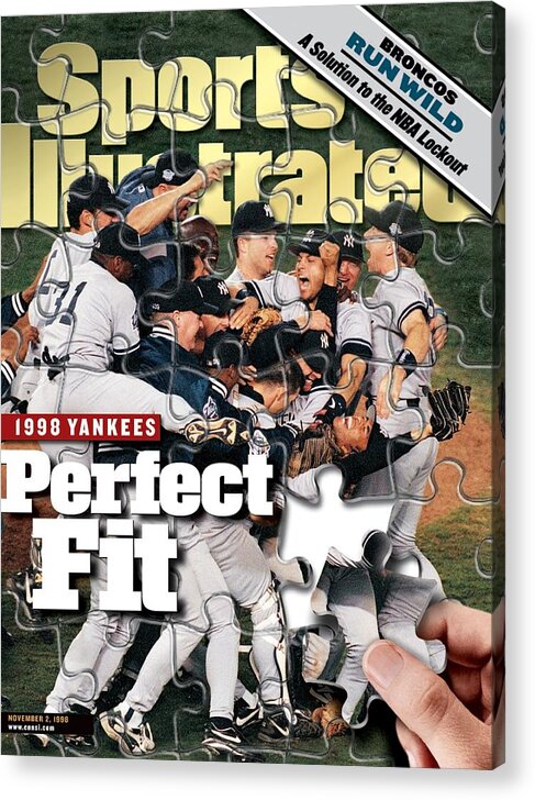 Magazine Cover Acrylic Print featuring the photograph New York Yankees, 1998 World Series Sports Illustrated Cover by Sports Illustrated