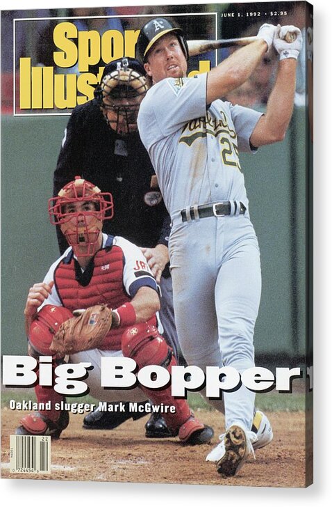 Magazine Cover Acrylic Print featuring the photograph Oakland Athletics Mark Mcgwire... Sports Illustrated Cover by Sports Illustrated