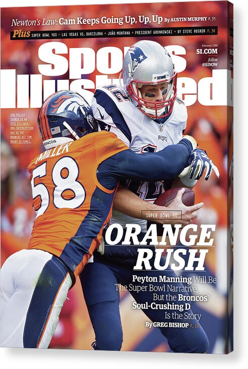 Magazine Cover Acrylic Print featuring the photograph Orange Crush Peyton Manning Will Be The Super Bowl Sports Illustrated Cover by Sports Illustrated