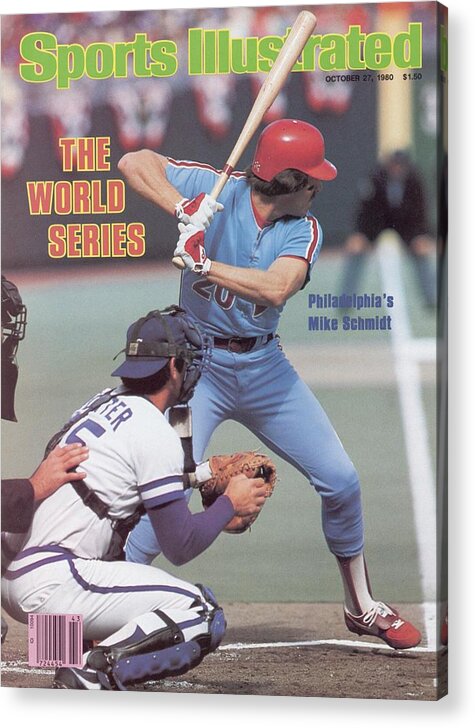 Magazine Cover Acrylic Print featuring the photograph Philadelphia Phillies Mike Schmidt, 1980 World Series Sports Illustrated Cover by Sports Illustrated